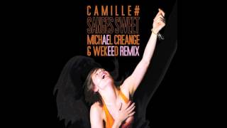 Camille - Sanges Sweet (Michael Creange &amp; WEKEED remix)