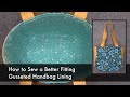 How to Sew a Better Fitting Gusseted Handbag Lining