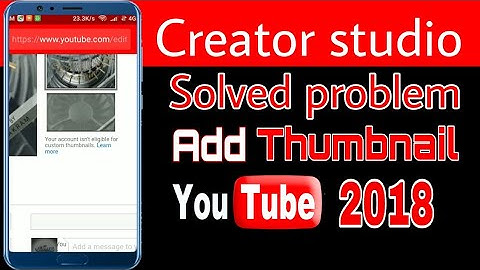 How to add custom thumbnail solved all problem || creator studio