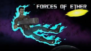 "Forces of Ether" will be available on November 8th