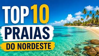 DISCOVER THE TOP 10 MOST BEAUTIFUL BEACHES IN NORTHEAST BRAZIL DISCOVER THE TOP 10 MOST BEAUTIFUL BEACHES IN NORTHEAST BRAZIL