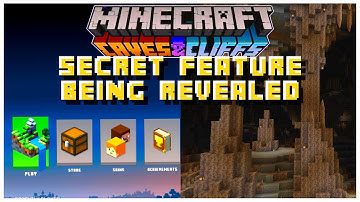 SECRET Caves & Cliffs Feature Close To Being Revealed | Minecraft 1.17 Caves & Cliffs Update