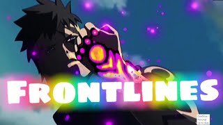 Naruto - Frontlines [Edit/AMV]!