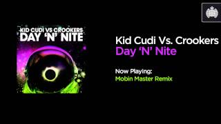 Kid Cudi Vs Crookers - Day N Nite Mobin Master Remix