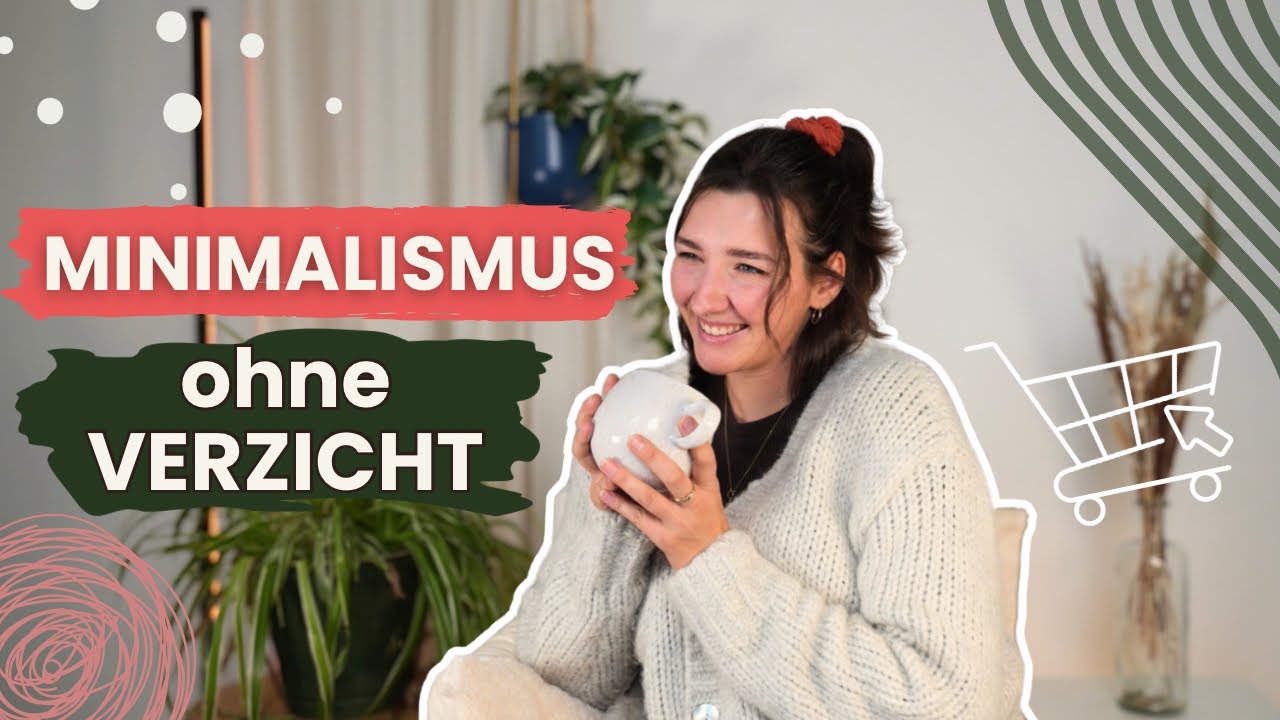 10 Minimalismus Tipps ohne auf etwas zu verzichten! ✨