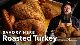 Savory Herb Roasted Turkey  A Thanksgiving Favorite!