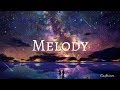 (輕電音)《Melody 旋律》Cadmium feat. Jon Becker中文字幕