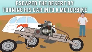 The Electrician Who Escaped The Desert By Turning His Car Into A Motorbike