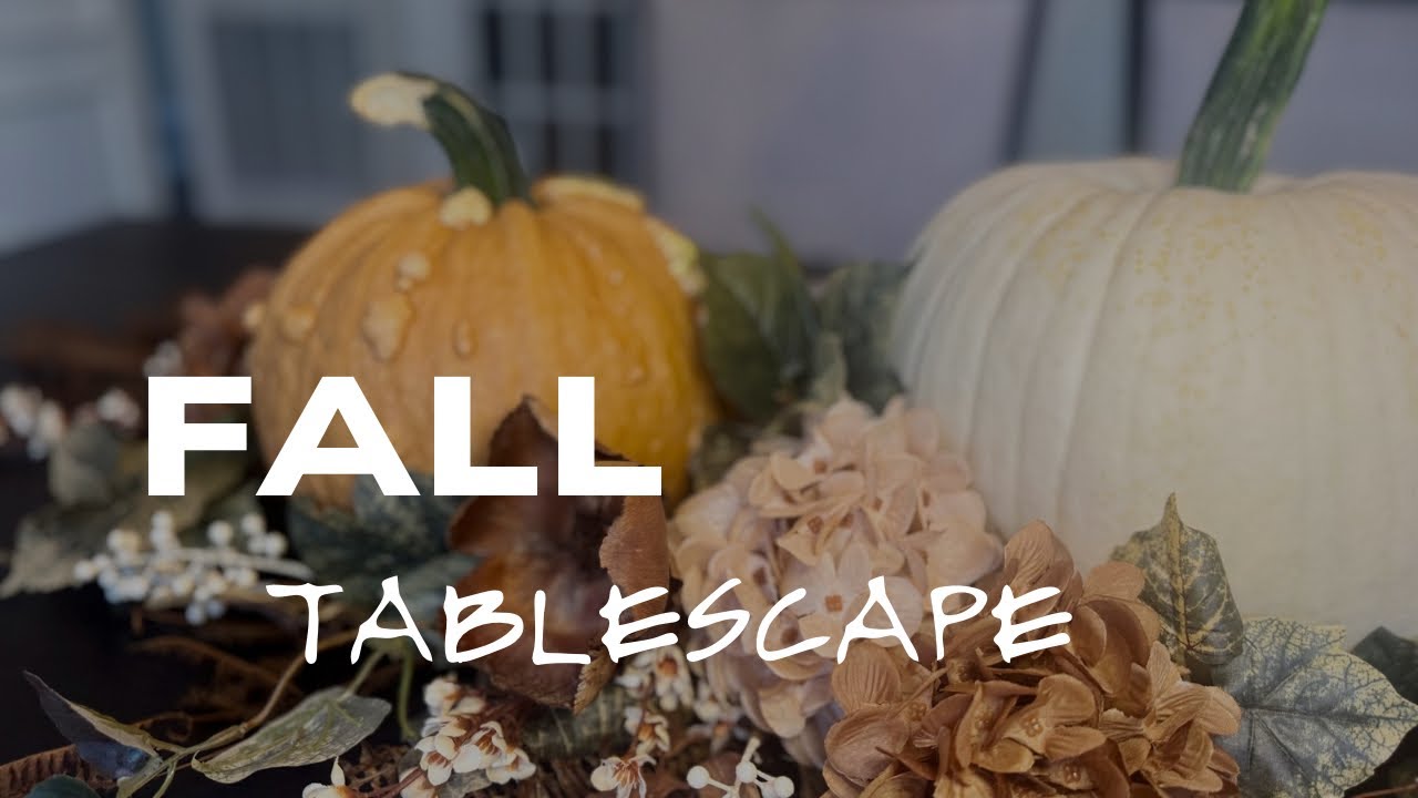 Fall Tablescape, Tablescape Ideas for Fall, Pumpkin Tablescape