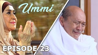 Perlakuan Istri Baru Abah - UMMI Episode 23