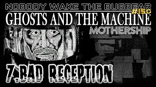 Ghosts and The Machine [7] Bad Reception | Mothership RPG Gradient Descent 1E