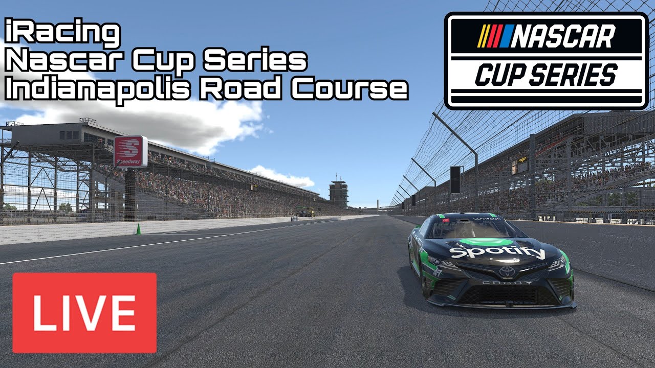 LIVE iRacing Nascar Cup Series Indianapolis Road Course