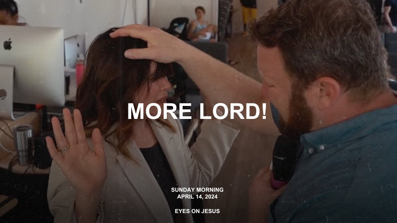 Sunday Morning April 14, 2024 Eyes On Jesus YouTube