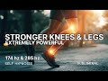 Extremely Powerful Super Strong Knees Legs Multi Layered Subliminals 174 Hz 285 Hz Extremely Powerful Super Strong Knees Legs Multi Layered Subliminals 174 Hz 285 Hz
