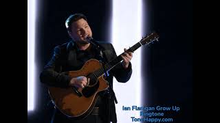 Ian Flanigan Grow Up Ringtone