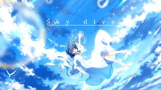 スカイダイブ feat. 初音ミク