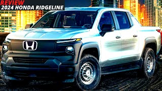 NEW 2024 HONDA RIDGELINE REDESIGN HYBRID | REVIEW | SPECS | INTERIOR,EXTERIOR | PRICE & RELEASE DATE