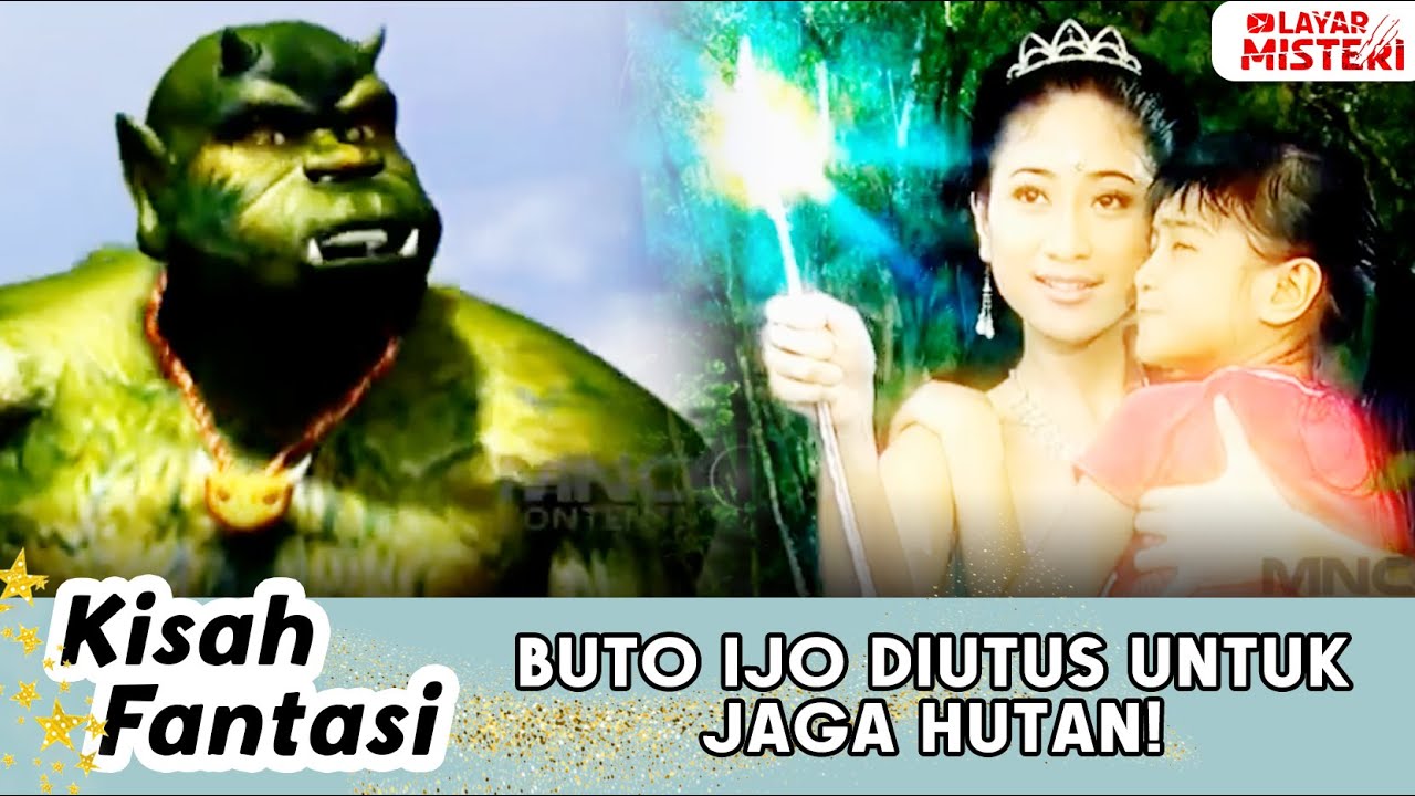 DEWA DAN DEWI LANGIT UTUS BUTO IJO UNTUK JAGA HUTAN DI BUMI | KISAH FANTASI