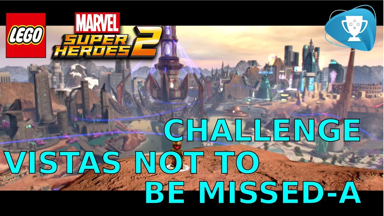 Lego Marvel Super Heroes 2 Vistas Not To Be Missed A Challenge All Vista Points Locations Youtube