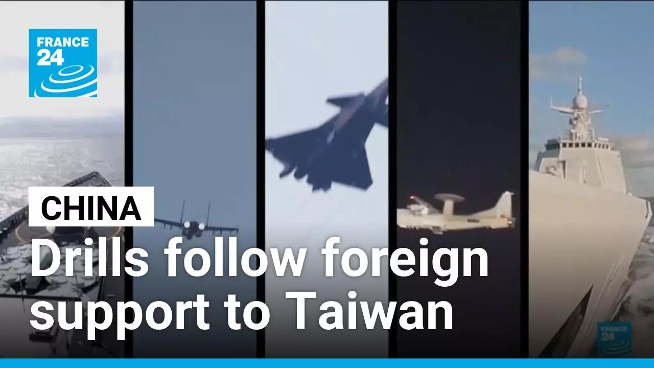 Chinese drills around Taiwan after US and Japan show support towards the island • FRANCE 24