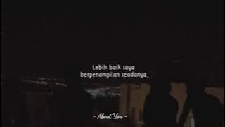 saya miskin saya jelek tapi gak papa