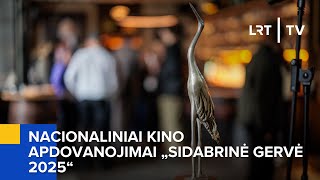 Nacionaliniai kino apdovanojimai „Sidabrinė gervė 2025“ | 2025-06-08 Nacionaliniai kino apdovanojimai „Sidabrinė gervė 2025“ | 2025-06-08