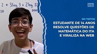 Estudante de 14 anos responde questões de matemática do vestibular mais difícil do Brasil no TikTok