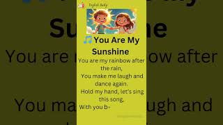 You Are My Sunshine | Easy English Song for Kids #speakingeveryday #english #englishforkids