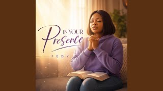 In your Presence