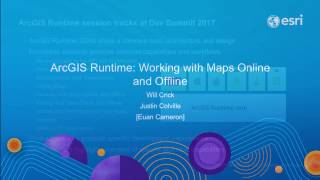 Famous ArcGIS Runtime: Working with Maps Online and Offline Wealth