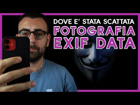 Video: Come Scoprire Con Cosa è Stata Scattata La Foto