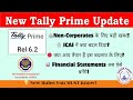 ๐ Tally Prime 6.2 New Update ๐ | Financial Statements for Non-Corporatio...