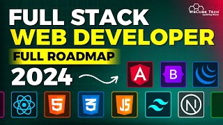 Best Roadmap for FULL STACK DEVELOPER 2024 | Become a Web Developer & Get a Job!  Full Guide