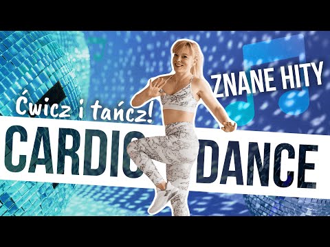 DANCE CARDIO 🔥 | 30 MINUT | TRENING DO MUZYKI | SPALAJ KALORIE TAŃCZĄC! 🔥 | Codziennie Fit