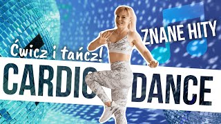 DANCE CARDIO ???? | 30 MINUT | TRENING DO MUZYKI | SPALAJ KALORIE TAŃCZĄC! ???? | Codziennie Fit