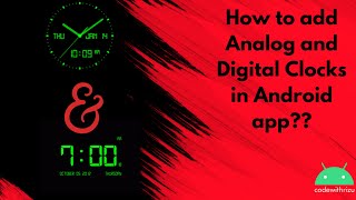 How to add Analog and Digital Clock in Android app? screenshot 2