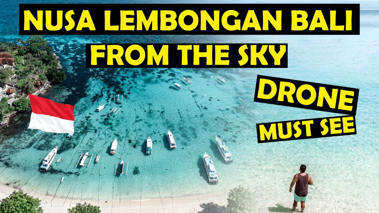 DRONE Nusa Lembongan BALI | CRYSTAL CLEAR WATER