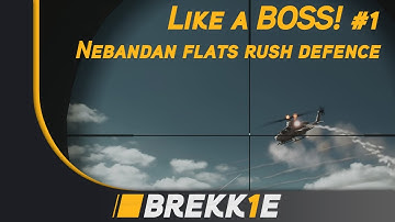 BF3: Like a boss! #1 - Defence nebandan flats rush
