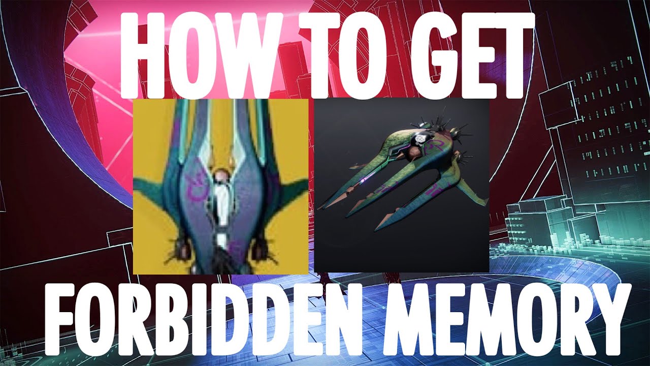 DESTINY 2 | HOW TO GET FORBIDDEN MEMORY EXOTIC SHIP IN SEASON OF THE SPLICER!!