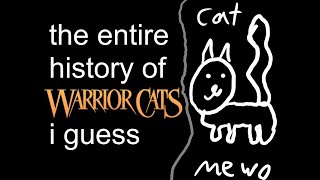 The Entire History Of Warrior Cats