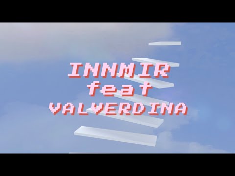 INNMIR feat. valverdina - quien me quiere (no me quiere contigo)