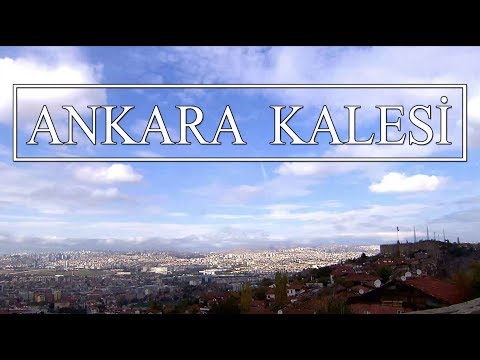 Keşif Tv - Ankara Kalesi