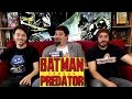 Batman vs Predator | Back Issues