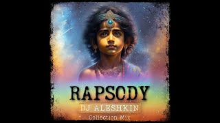 DJ Aleshkin - Rapsody (Collection Mix)