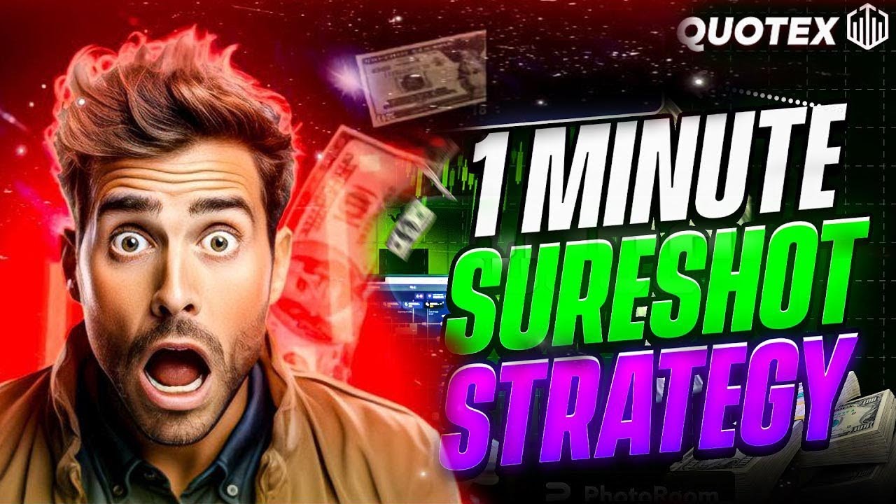 Quotex 1 Minute SureShot Strategy || Quotex Trading Strategy - YouTube