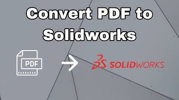 How to Convert PDF to Solidworks - convertir de solidworks a pdf  slddwg a  pdf