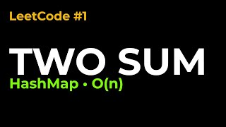 Two Sum | Leetcode 1 | Arrays - 1.1 | Easy
