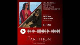 Online Porn: American Dominated, Canadian Hosted + Satisfied Kat
