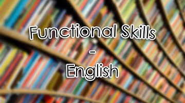 Introduction to Functional Skills - English