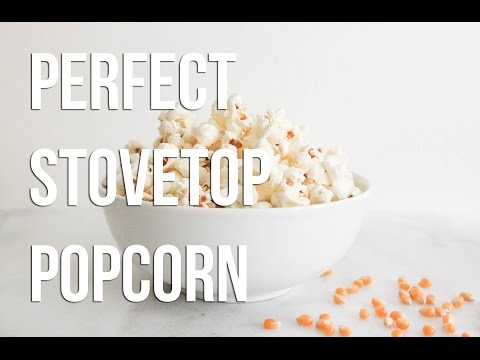 Perfect Stovetop Popcorn